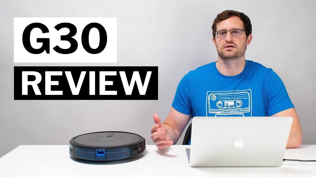 Eufy G30 and G30 Edge Review