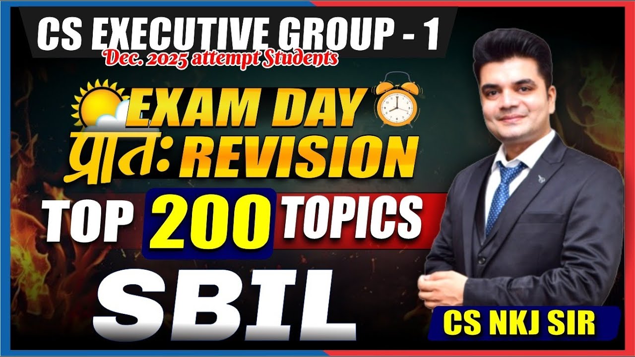 SBIL | Exam Day प्रातः Revision | Top 200 Topics | Study with Law Expert CS NKJ SIR