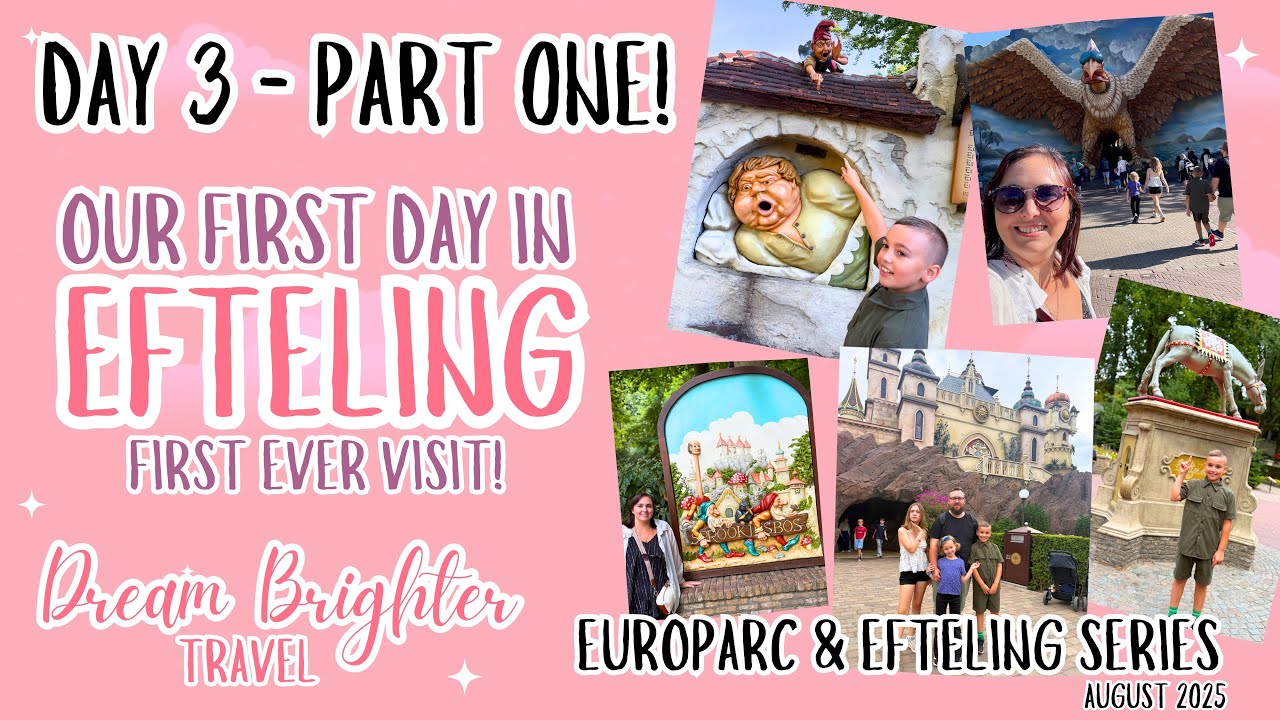 OUR FIRST TIME IN EFTELING | Europarc & Efteling Series | August 2025