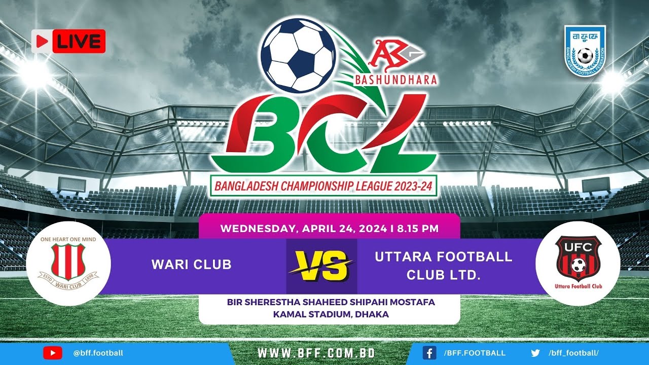 LIVE | Wari Club vs Uttara FC | BCL 2023-24