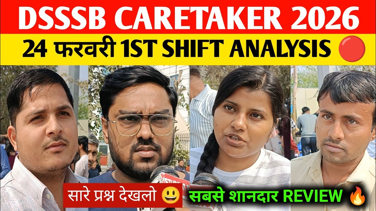 DSSSB caretaker 1st shift Exam 2026 Review 24 feb । DSSSB caretaker Analysis । DSSSB caretaker 2026