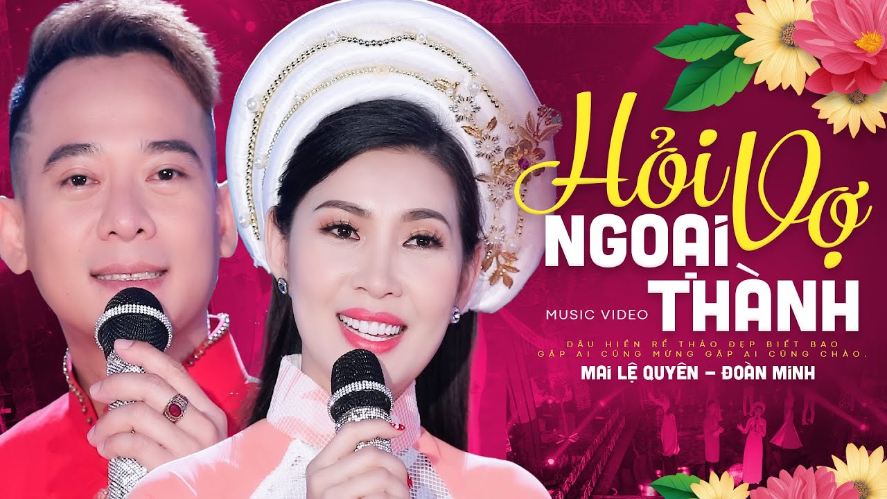 Hỏi Vợ Ngoại Thành - Mai Lệ Quyên ft Đoàn Minh | Sẽ Có Một Ngày Nơi Ngoại Thành Xa Anh Sẽ Về Thăm