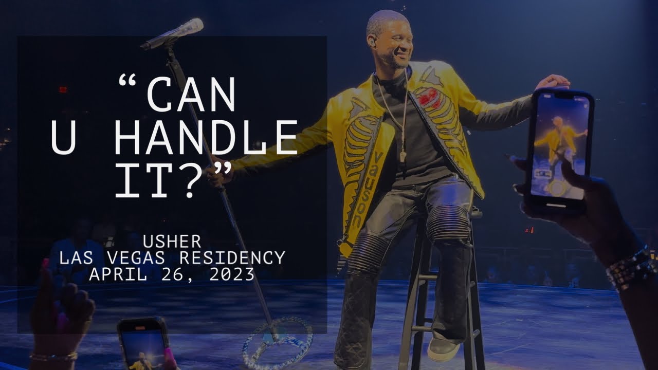 Usher live in concert Las Vegas “Can U Handle It?” LAS VEGAS RESIDENCY 2023