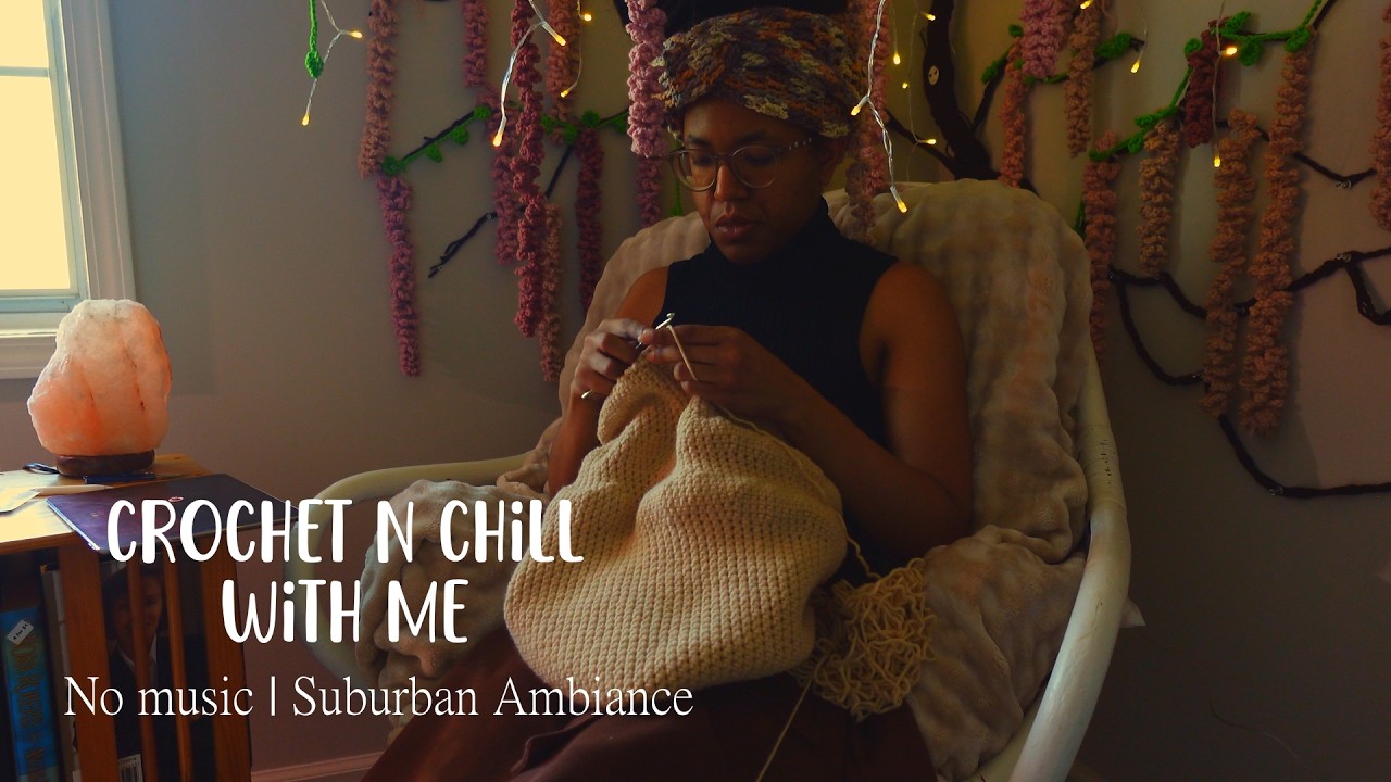 Crochet With Me | Suburban Ambiance + No Music | Relaxing on a Friday
