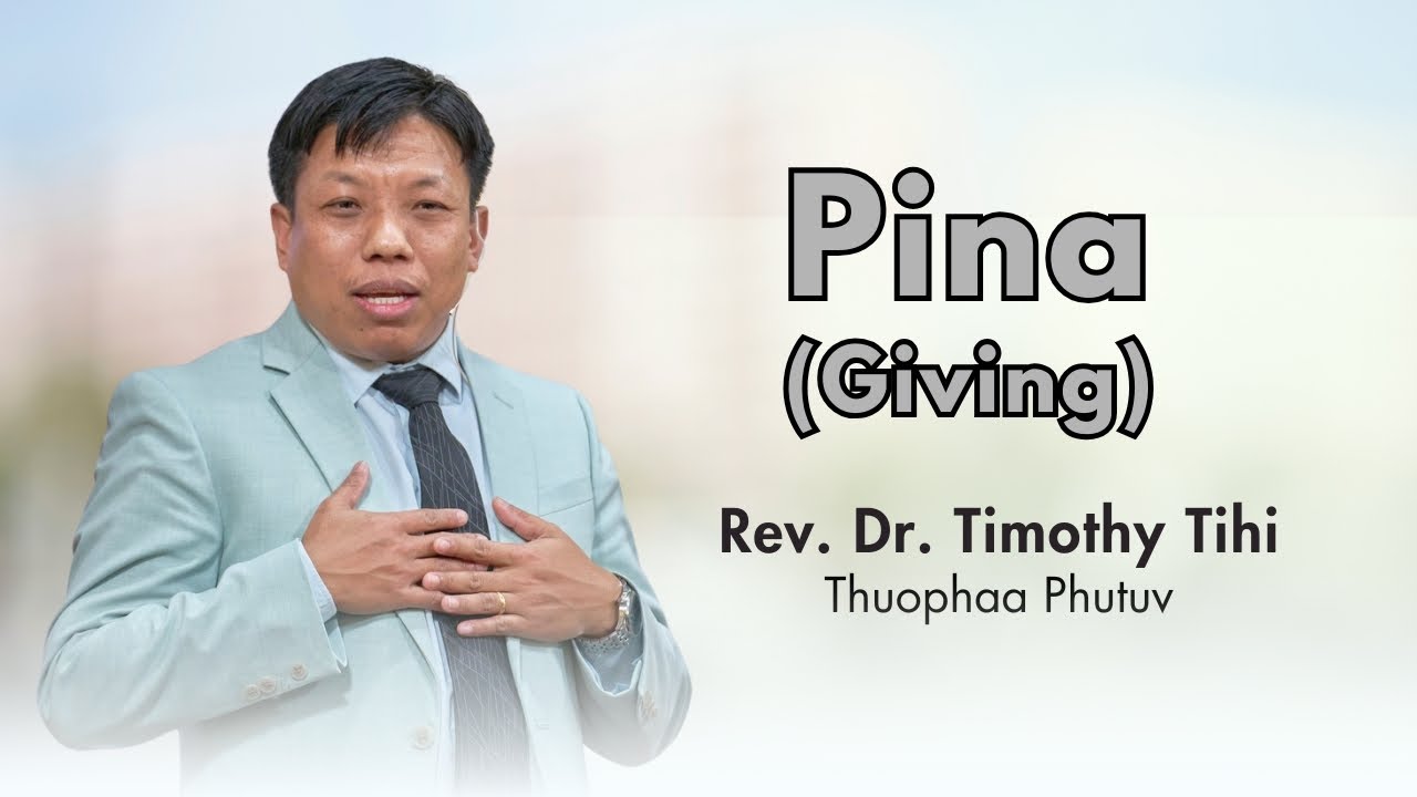Thuophaa Phuna | Rev. Dr. Timothy Tihi