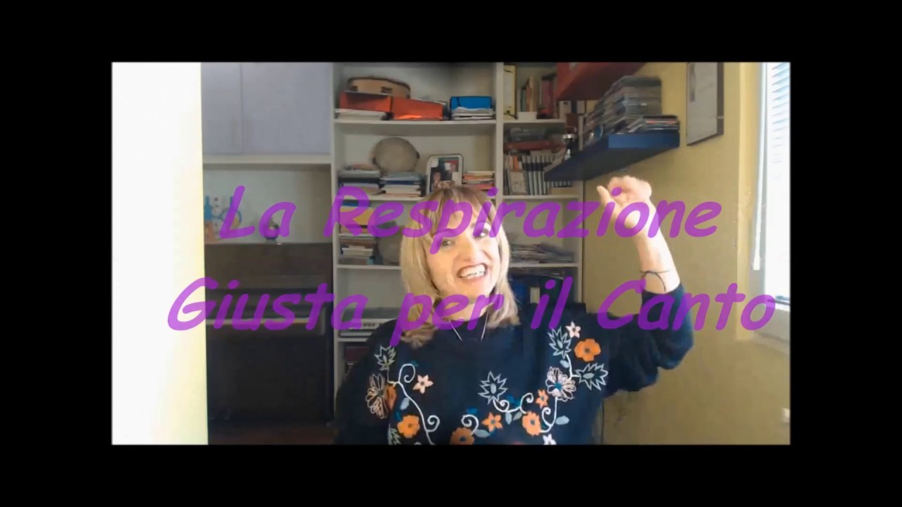 Vuoi una bella Voce? Impara la Respirazione giusta!