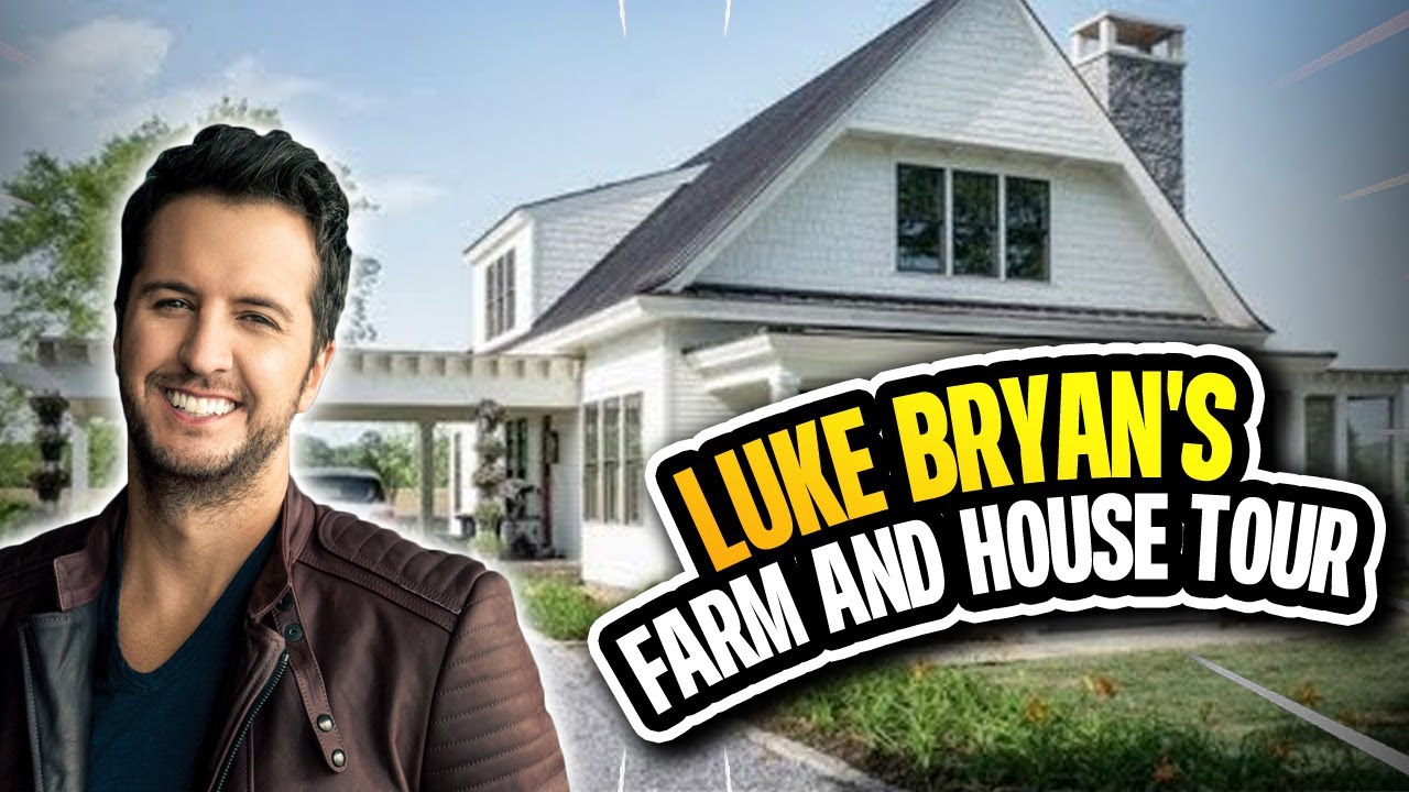 Take A Look At Luke Bryan's Farm and House Tour