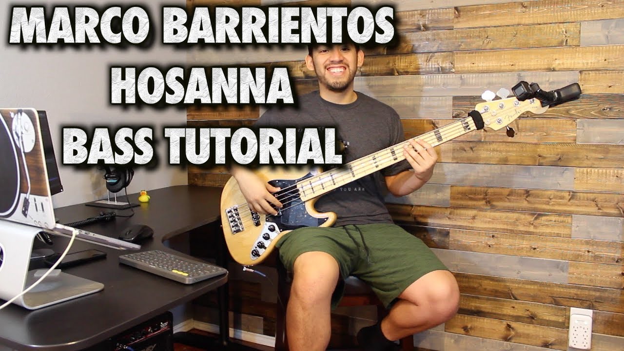 Hosanna (Versión Guatemala) || @marcoabarrientos || Bajo Tutorial Con Tabs & Partituras [HD]