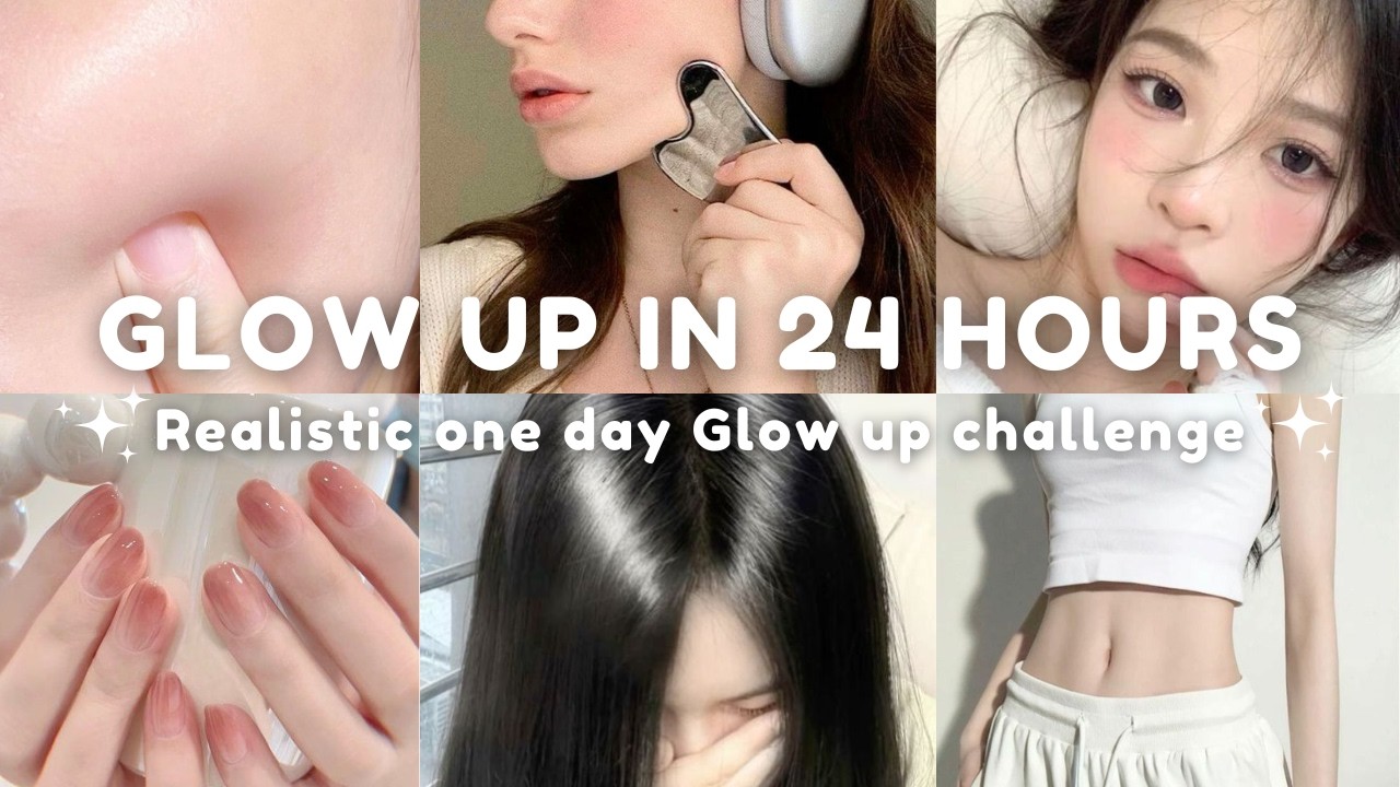 24 Hours Glow up challenge🩰☆*☆*|Realistic One Day Glow up challenge 🍡