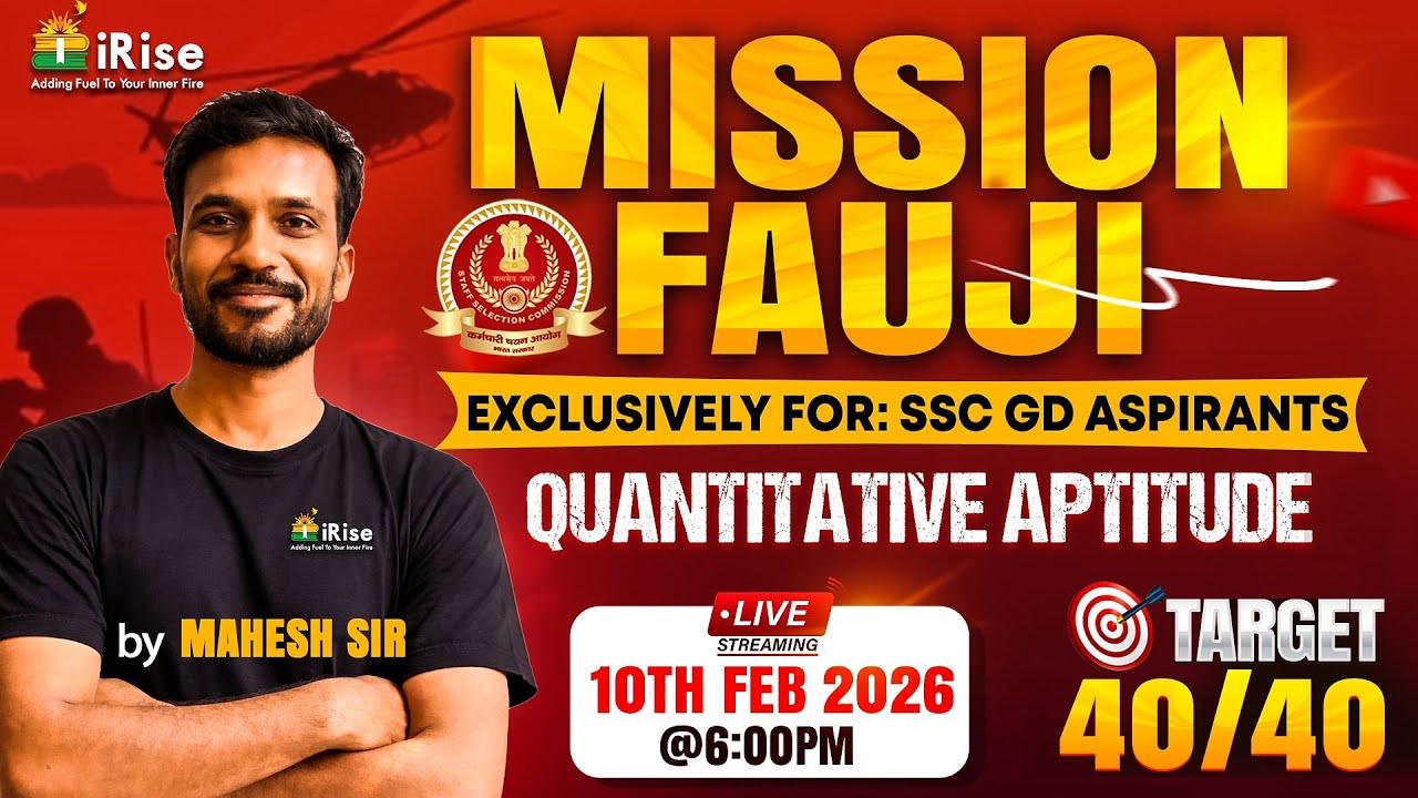Score 25+ in Quant Easily – Get Ready to ACE SSC GD Quantitative Aptitude with Mahesh Sir LIVE