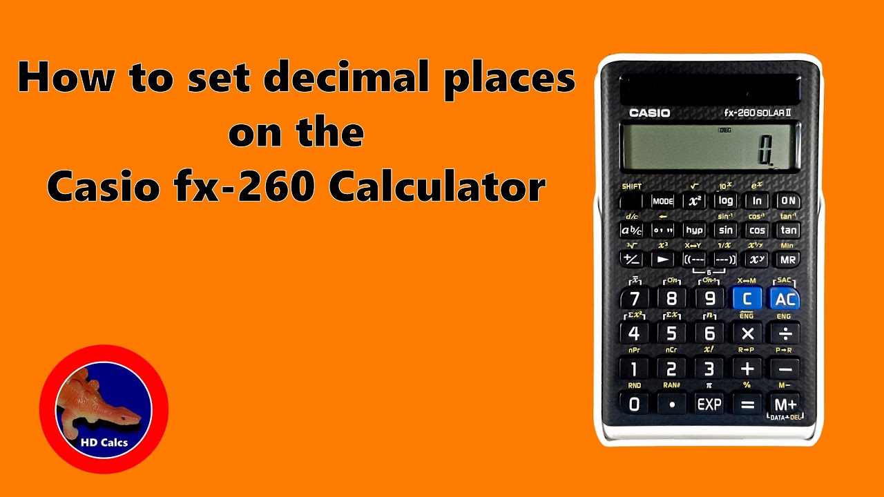 How to set Decimal Places on the Casio fx-260 Calculator
