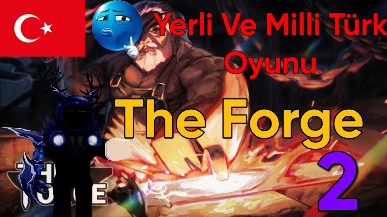 THE FORGE OYNADIM 2