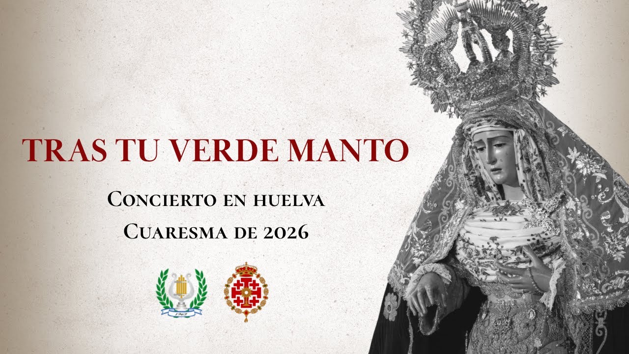 [4K] “Tras tu verde manto” | Concierto en Huelva | BM Las Mercedes de Bollullos 
