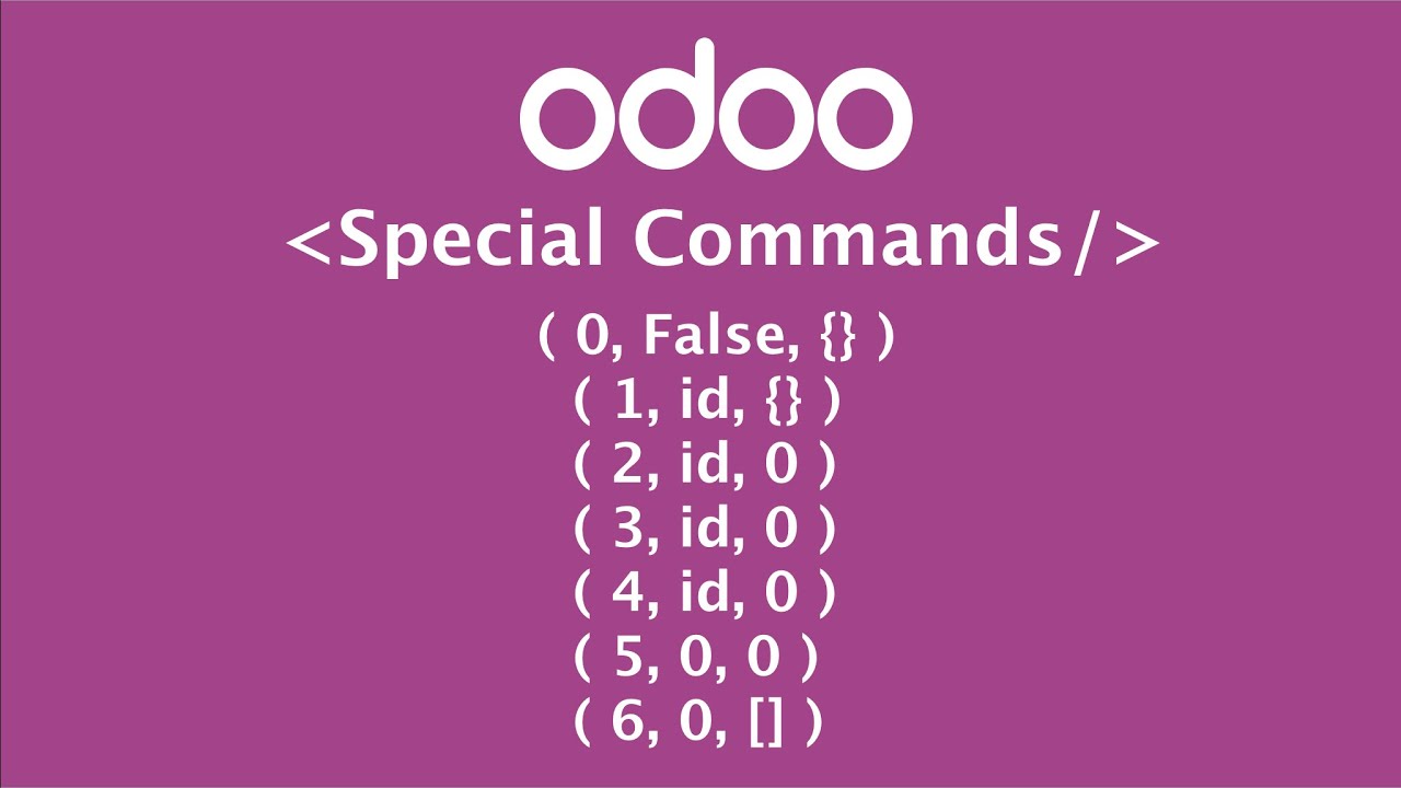 Special commands in Odoo | X2many field special operation | One2many / Many2many field update