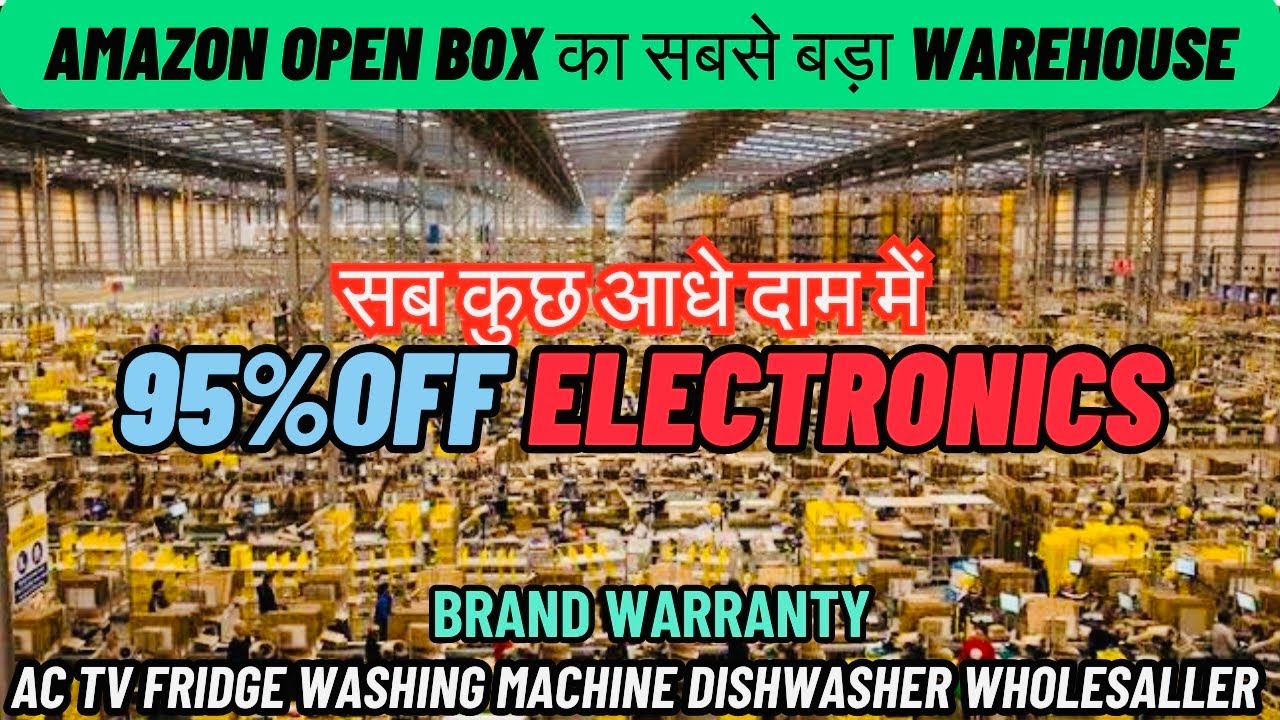 95%Off Amazon Biggest Ware House in Moti Nagar Delhi | Ac Tv Fridge Washing Machine Dishwasher Etc