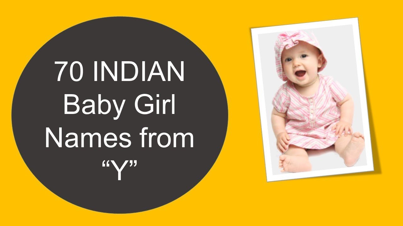 70 Indian Baby Girls Names Starting With 