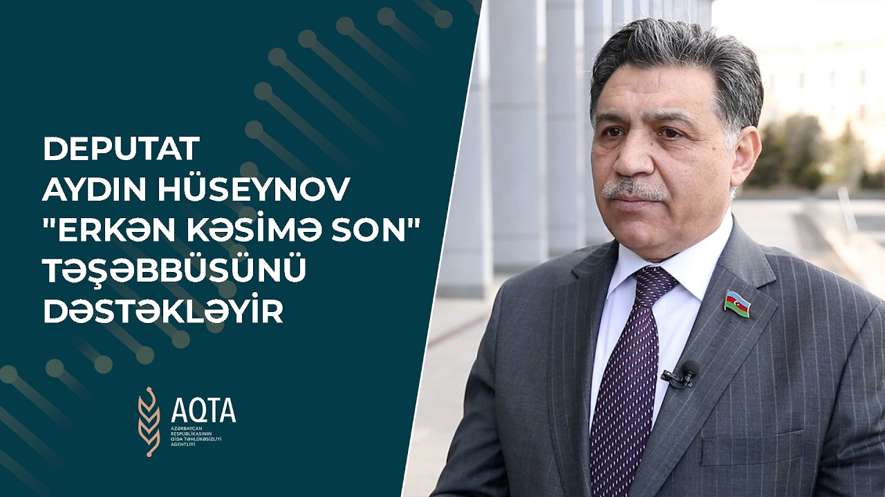 Deputat Aydın Hüseynov 