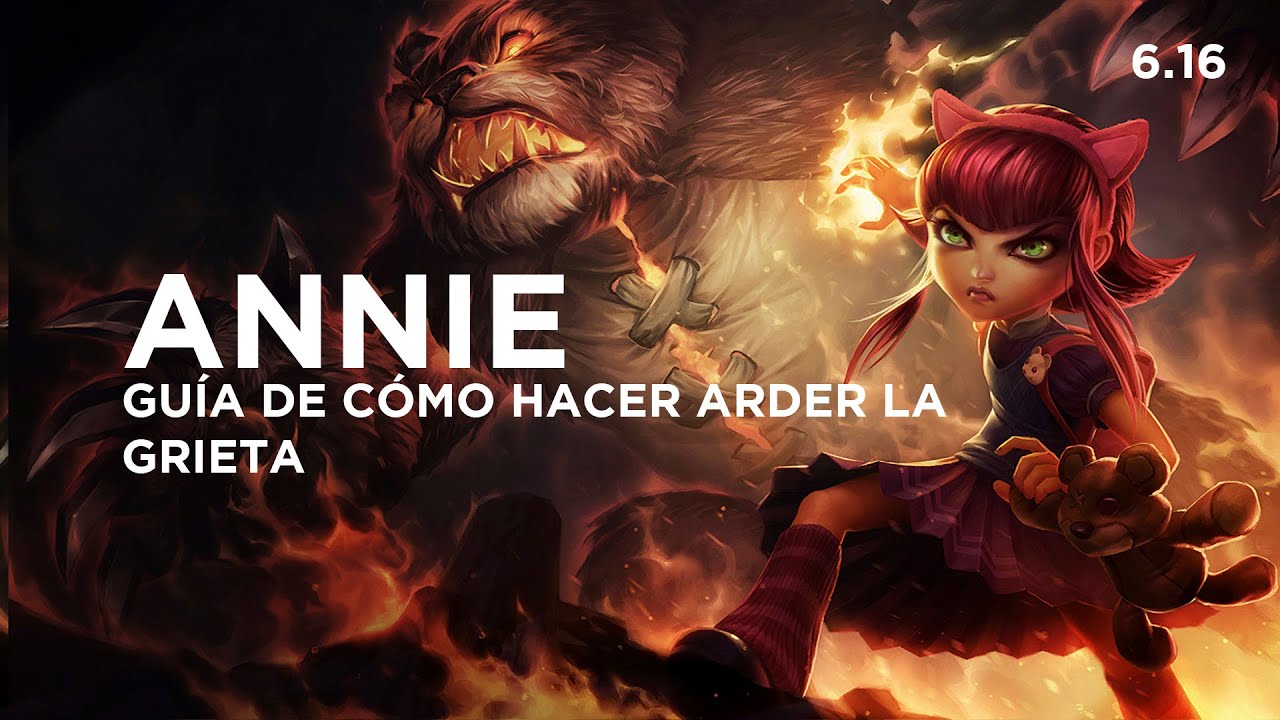 Annie Mid | Lol | Gameplay en Espa&ntilde;ol | s6 6.16 | &iquest;Has visto a Tibbers? Oh, lo tienes en la cabeza