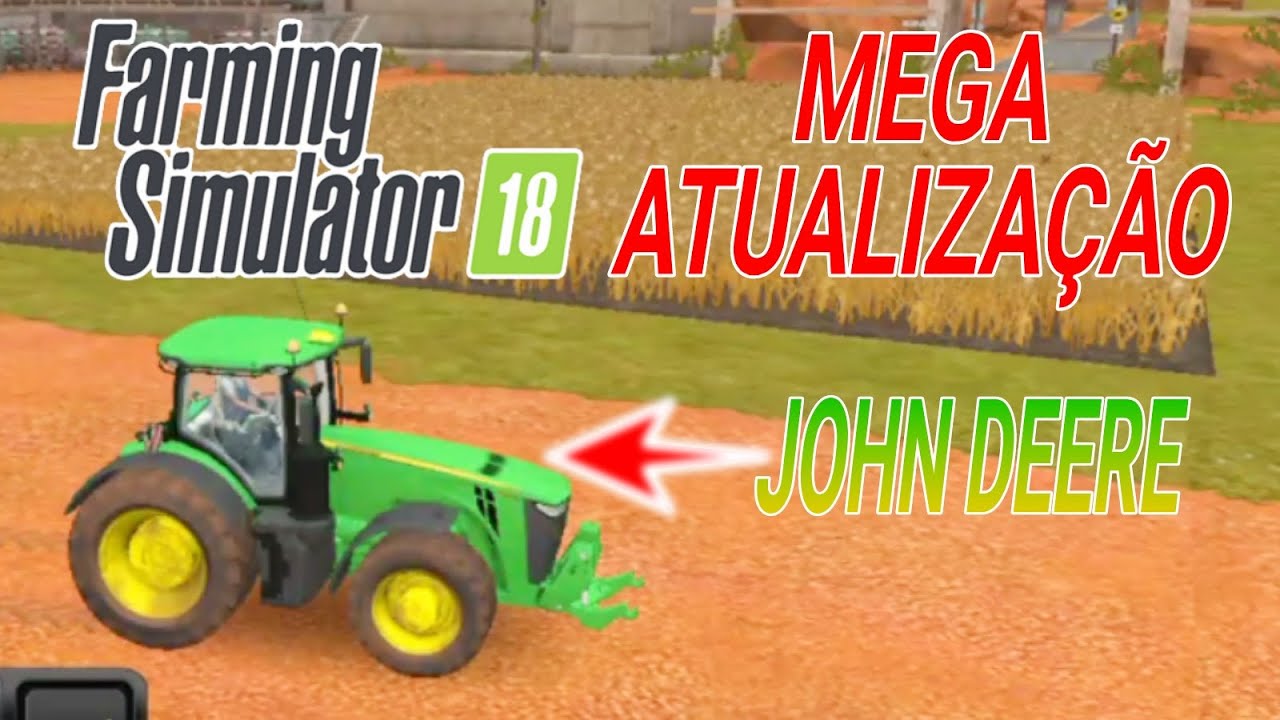 NOVA ATUALIZAÇÃO NO FARMING SIMULATOR 18! fs18