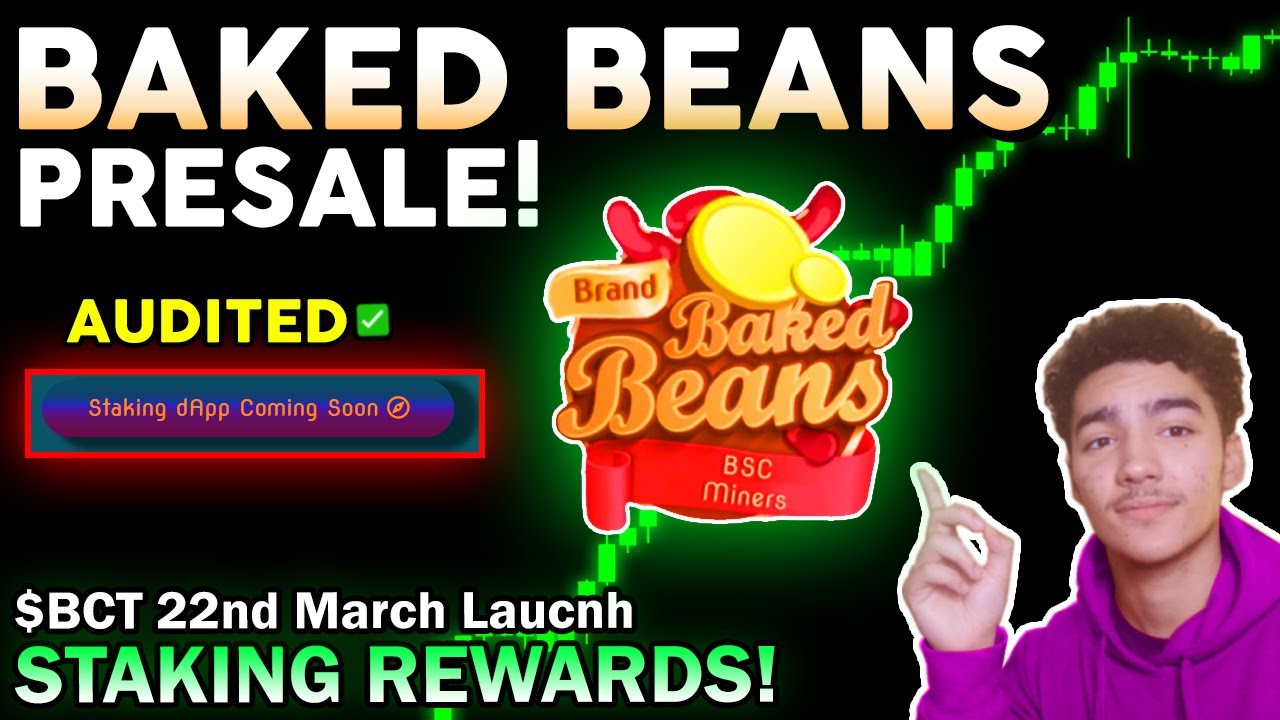 MAKE 100$ DAILY w/ $BCT BAKED BEANS PRESALE.. Staking Rewards! (Made Simple)