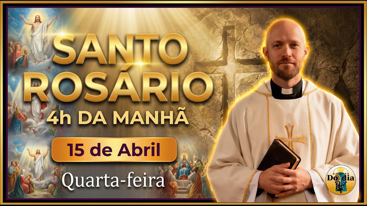 Ros&aacute;rio 4 da Manh&atilde; | 15/04 | Quarta | Ros&aacute;rio do Socorro e Provid&ecirc;ncia de Deus