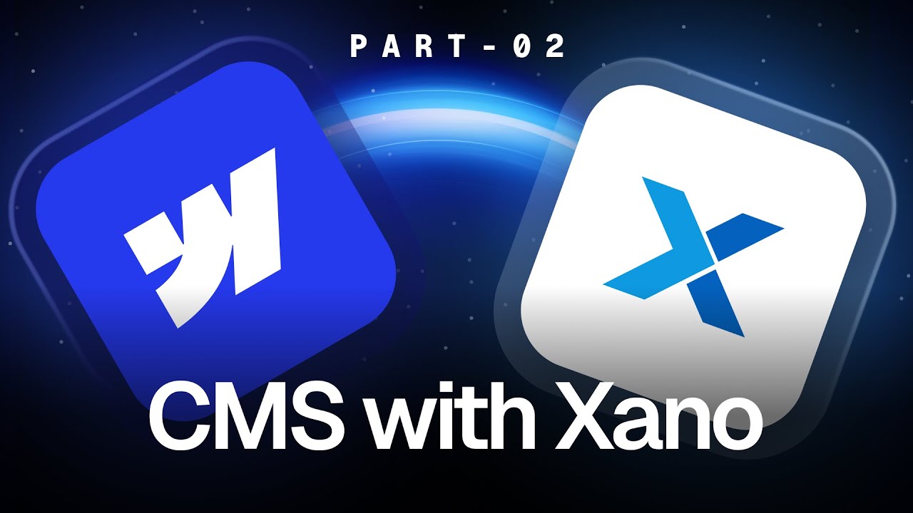 How to Sync Webflow's CMS with Xano | Part 2