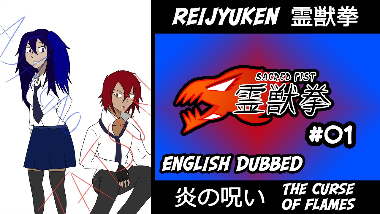 [ENGLISH DUB] Reijyuken Episode 1: The Curse of Flames [VOICE COMIC]