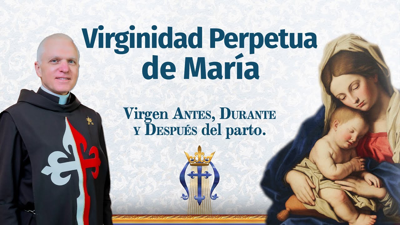Virginidad Perpetua de María Santísima | Padre Ricardo Hucke  #virgenmaria #virginidad