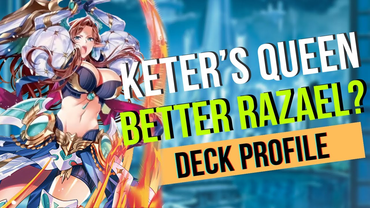Razael isn't the only new Keter Deck (Thegrea Deck Profile) - Standard