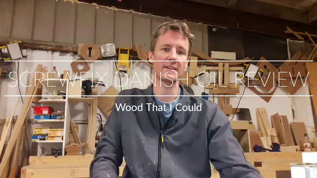 Screwfix No Nonsense Danish Oil Review