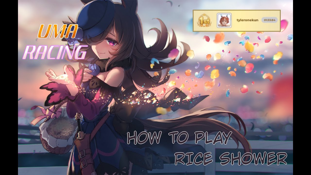 เทคนิคเล่น RICE SHOWER ให้ได้ 1:33 (Uma Racing)
