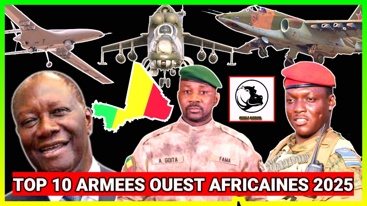 10 Armées Ouest Africaines les Plus PUISSANTES en 2025