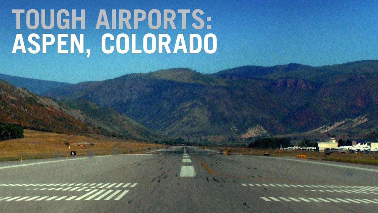 Flying into Tough Airports: Aspen, Colorado – AINtv