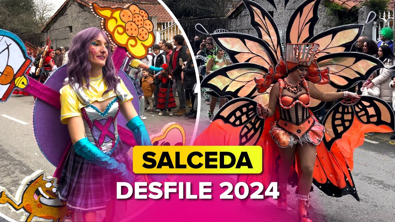 CARNAVAL de SALCEDA de Caselas 2024 🎭 XXV Desfile de Carrozas y Comparsas