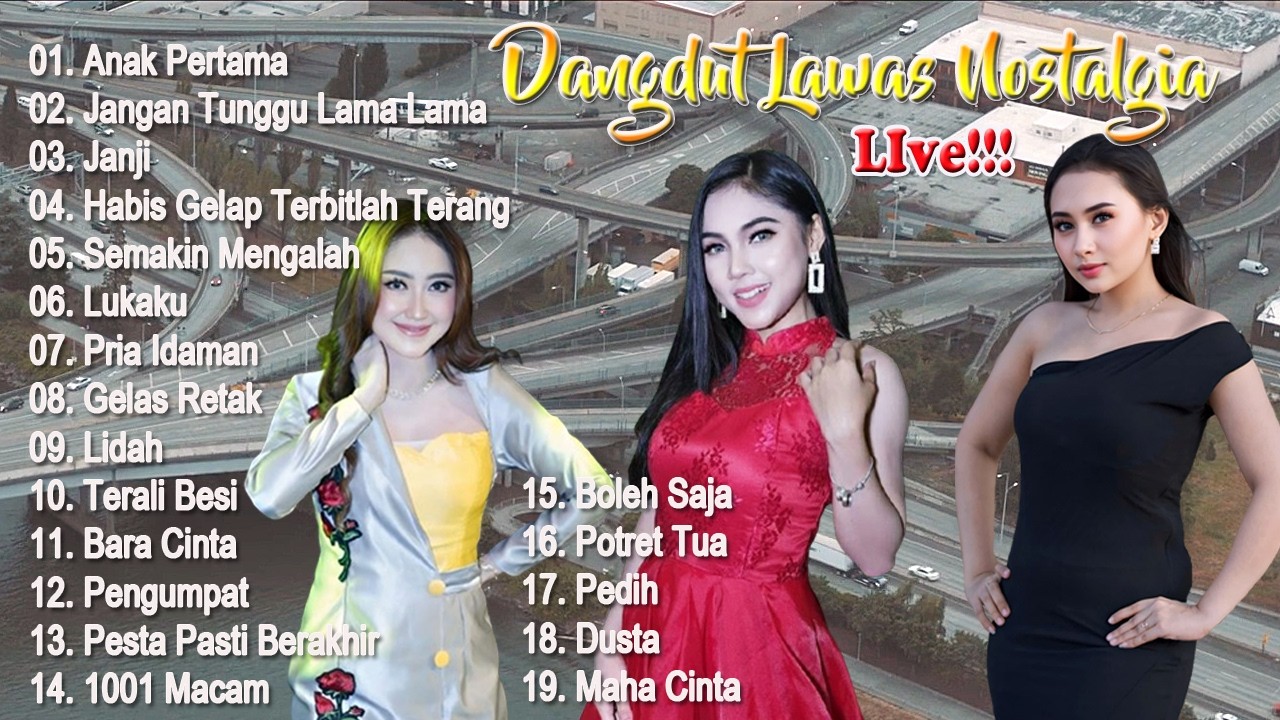 Live Mp3!! Anak Pertama'' Jangan Tunggu Lama Lama - Dangdut Lawas Nostalgia