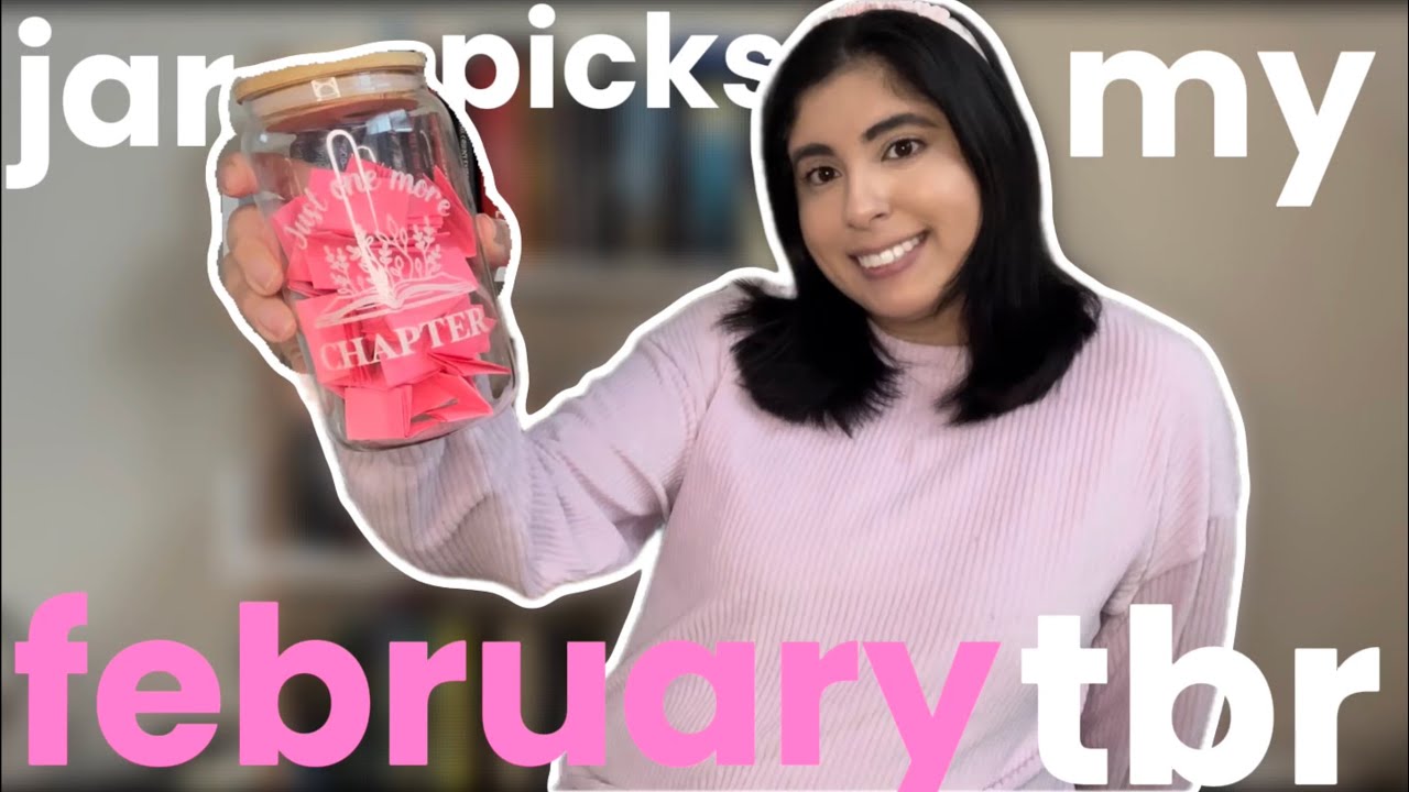 jar picks out my February tbr🌹💌 | TBR Video 