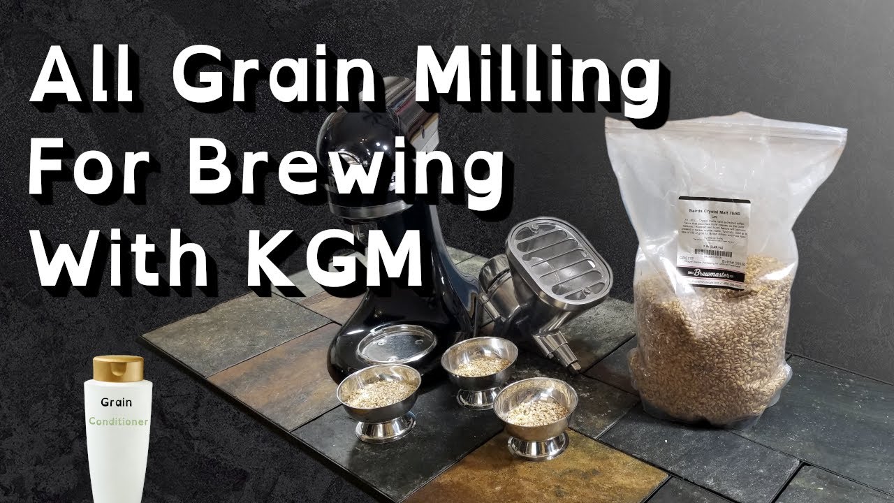 Secrets of KitchenAid Grain Mill for Home Brewing