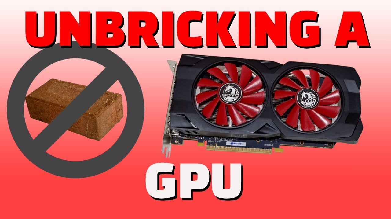 Fixing A Bricked GPU!