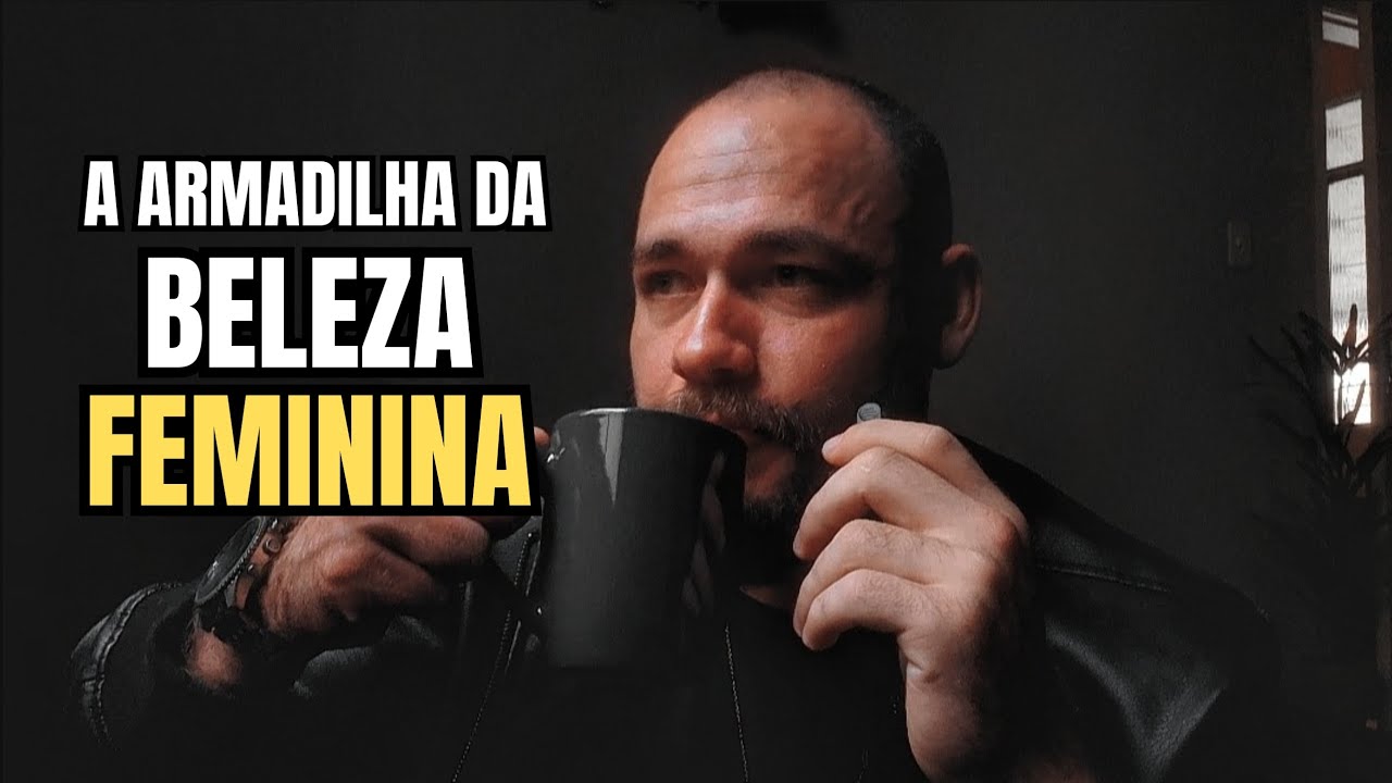 Por Que os Homens Sempre Escolhem as Mulheres Erradas?