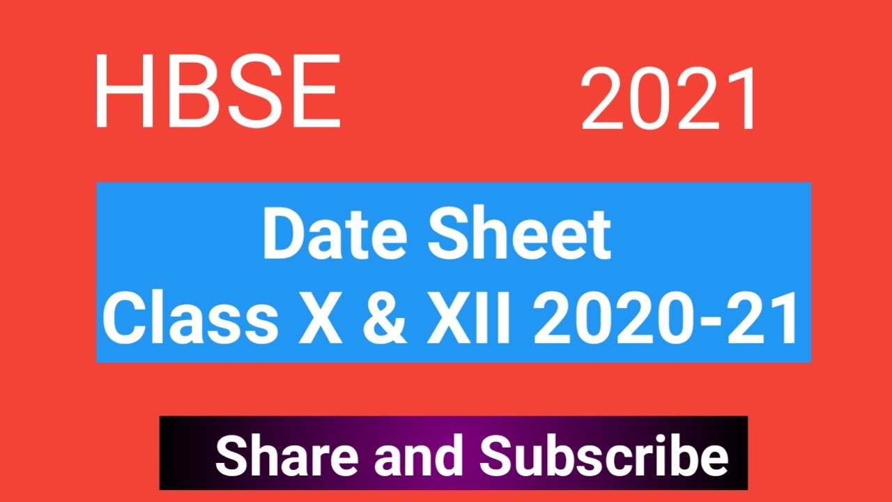 HBSE  CLASS 10th & 12th DATE SHEET SESSION 2020- 2021