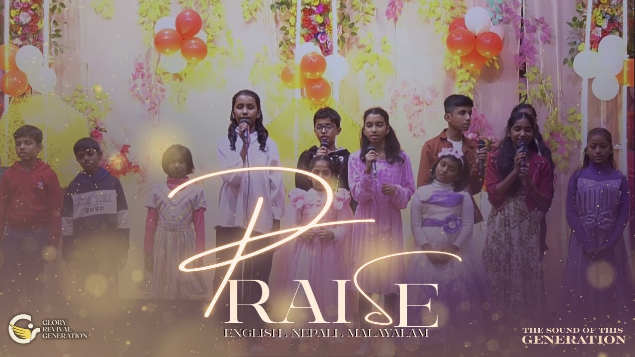 Praise - Multilingual GRG Youth Worship (English, Nepali, Malayalam) #GenerationThatPraises