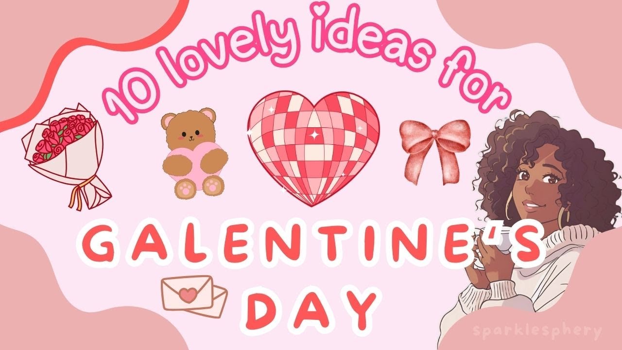 GALENTINE&rsquo;S DAY Ideas 💖 | galentine's day party inspo, galentine's day food, decor, activities