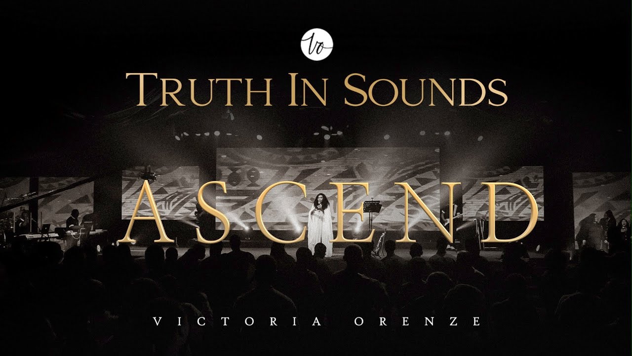 ASCEND - VICTORIA ORENZE Feat. NATHANIEL BASSEY (With the trumpet call)