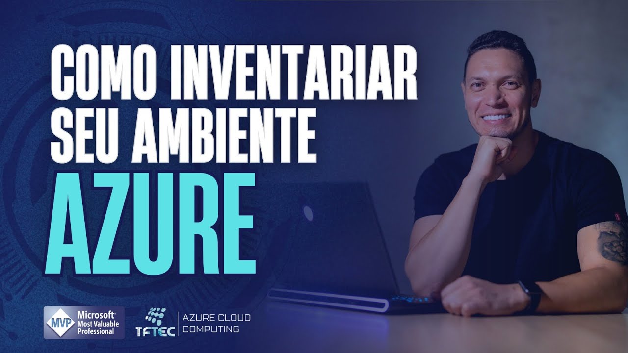 Como inventariar seu ambiente Azure