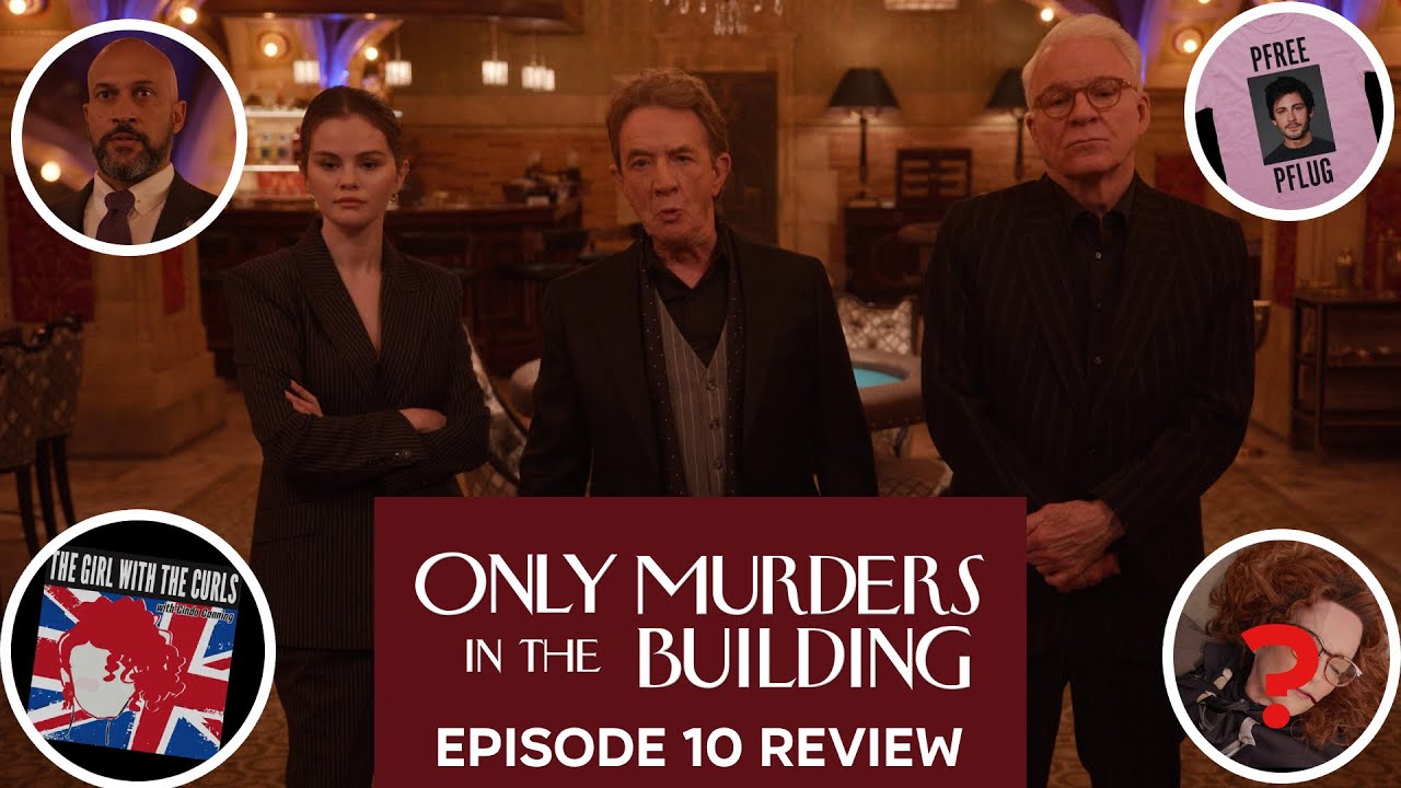 Only Murders in the Building (2025) - Season 5 Episode 10 Review 