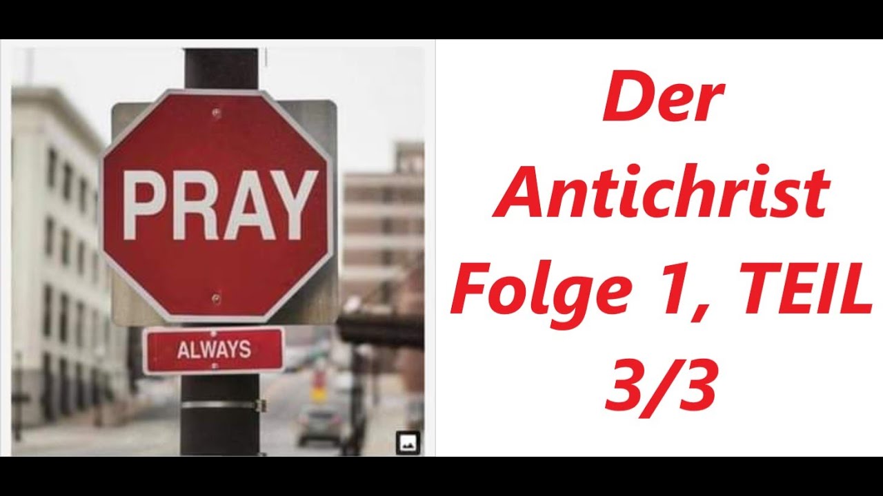 Der Antichrist Folge 1, TEIL 3/3 - Pfarrer Fimm #Antichrist #Ezechiel