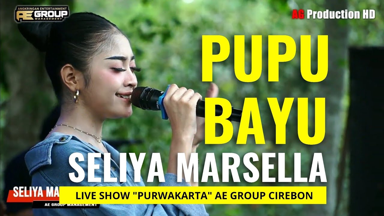PUPU BAYU - SELIYA MARSELLA - AE GROUP CIREBON #tarlingcirebonan #tarlingpantura