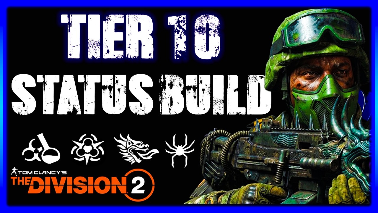 Tom Clancy's The Division&reg; 2 - The Best Status Effects Build For Max Tier Escalation Or Any Content