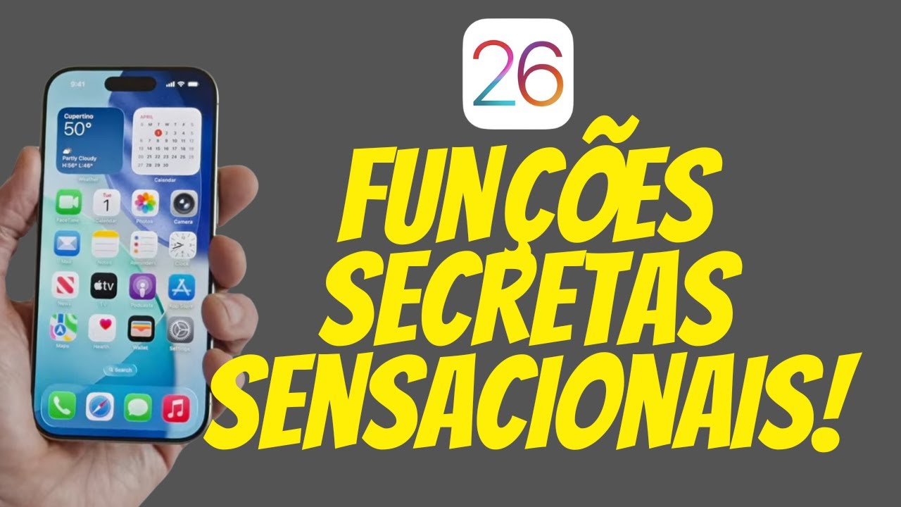 iOS 26: 10 Fun&ccedil;&otilde;es SECRETAS que V&Atilde;O MUDAR o seu iPhone! 🤯 (+ B&ocirc;nus)