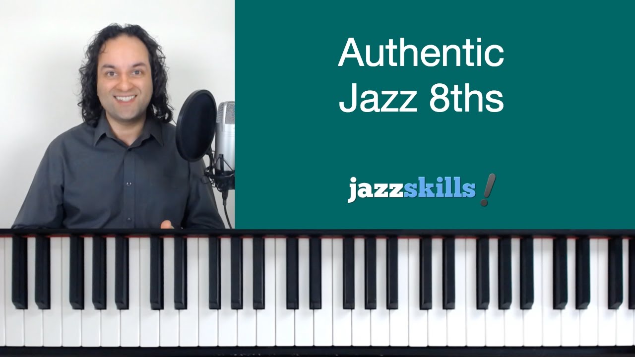 Authentic Jazz 8ths